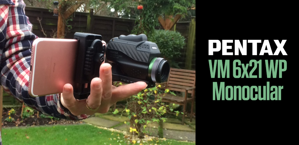 Pentax VM 6x21 WP Monocular Complete Kit Review | Clifton Cameras